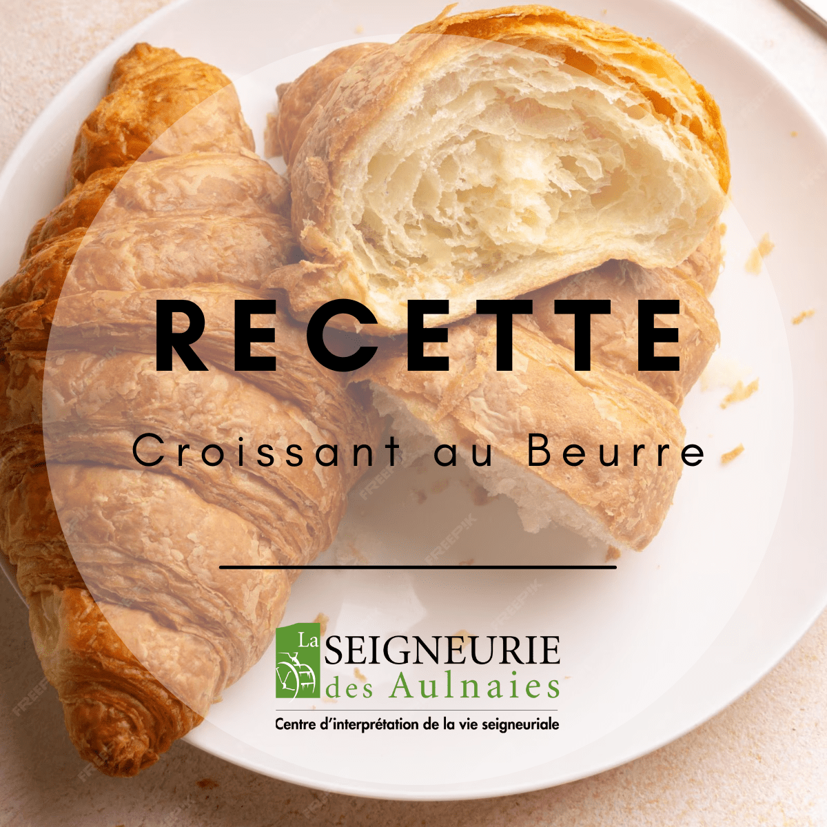 Recette de croissants au Beurre