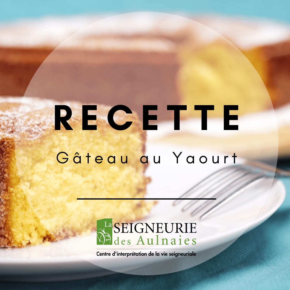 Recette de gâteau au yaourt