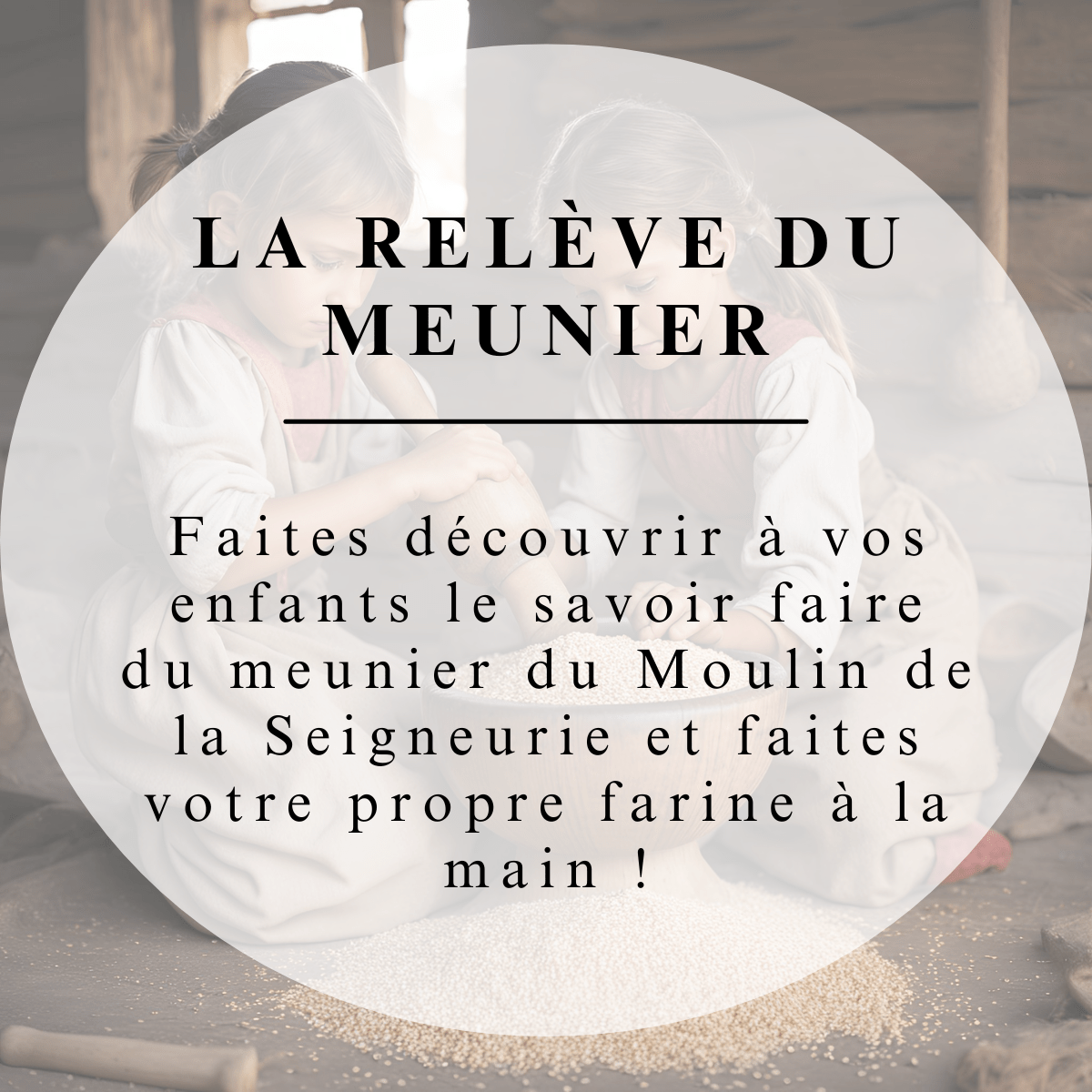 Relève du meunier